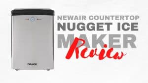 NewAir Countertop Nugget Ice Maker Review